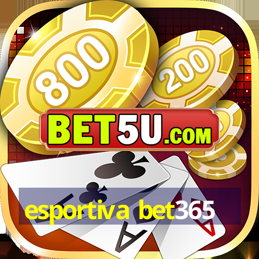 esportiva bet365